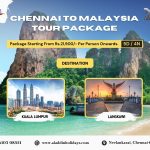 Chennai to Malaysia Tour Package