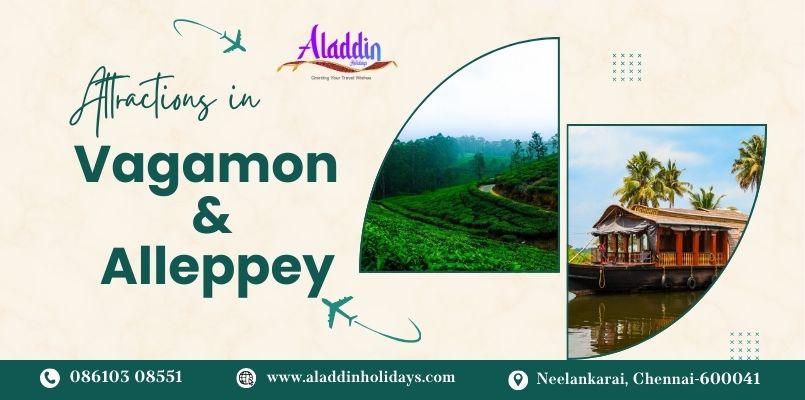 Attractions in Vagamon and Alleppey