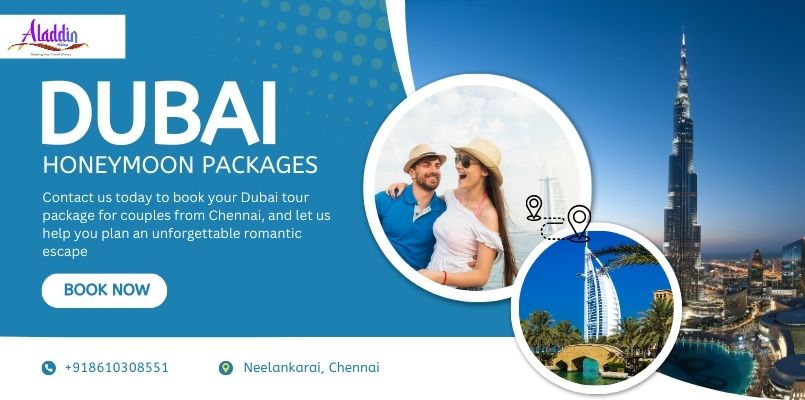 Dubai honeymoon package from chennai