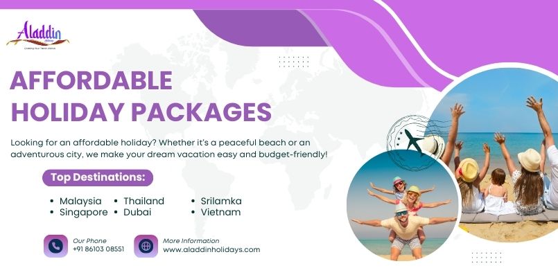 Affordable holiday packages