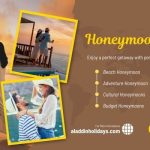 Customized honeymoon packages from chennai