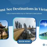 Must see destination in vietnam