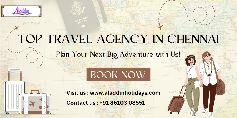 Top Travel agency in chennai